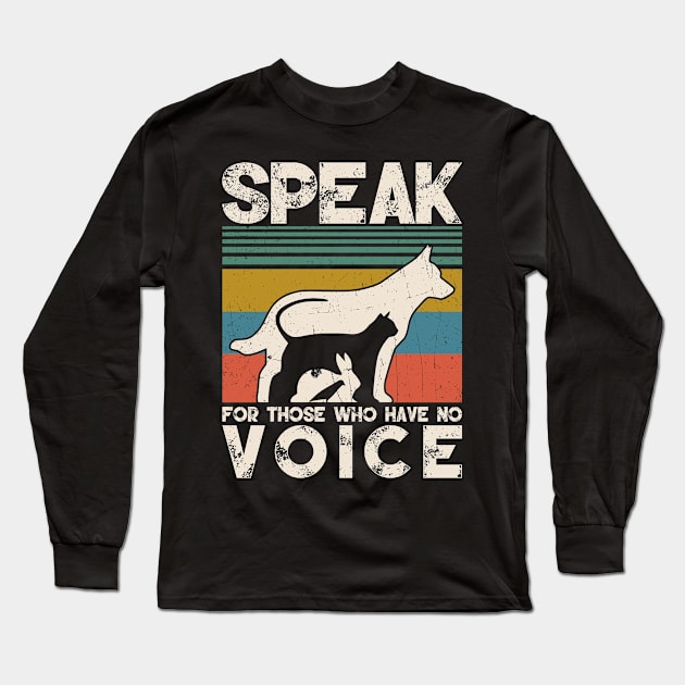 Speak for those who have no voice Long Sleeve T-Shirt by Sunset beach lover